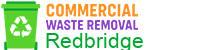 Commercial Waste Removal Redbridge